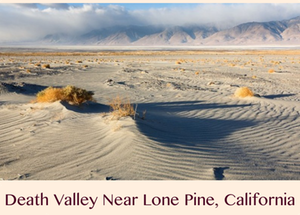 Pic 1.1 Death Valley Near Lone Pine, California